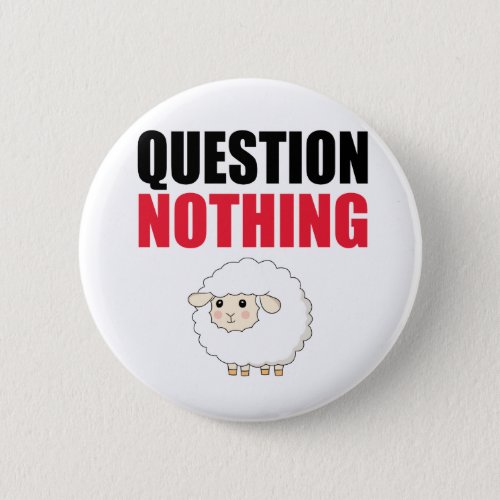 Question Nothing Sheep Button
