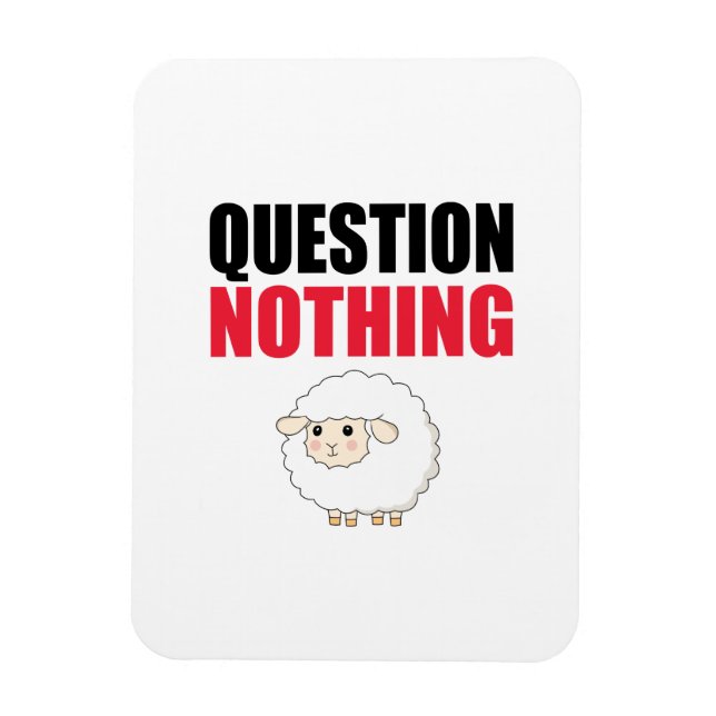 Question Nothing Sheep Magnet (Vertical)