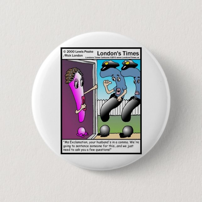 Question Police Funny Cartoon Gifts & Tees Pinback Button (Front)