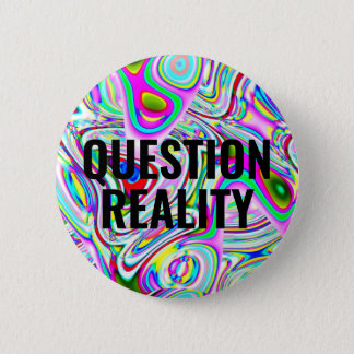 QUESTION REALITY  BUTTON