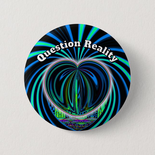 Question  Reality (you may change the words) Button (Front)
