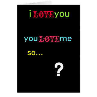 questionmark, i          you, love, you        ... cards