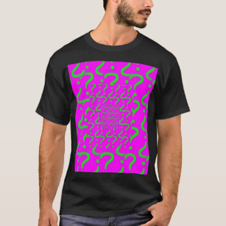 Questionmark, Questionmark, Questionmark T-Shirt