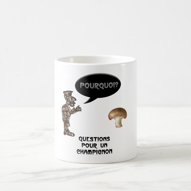 “Questions pour un champignon” Coffee Mug (Center)