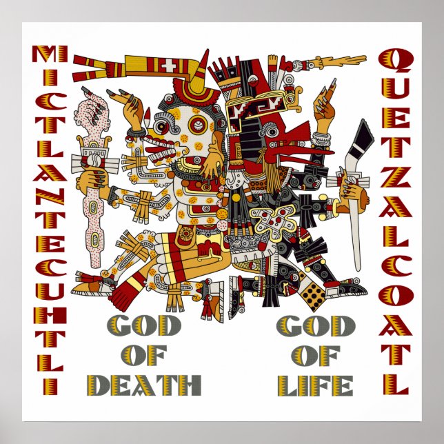 Quetzalcoatl and Mictlantecuhtli Poster (Front)