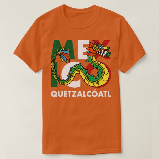 Quetzalcoatl Aztec Mayan Inca Toltec Mexico Quetza T-Shirt (Design Front)