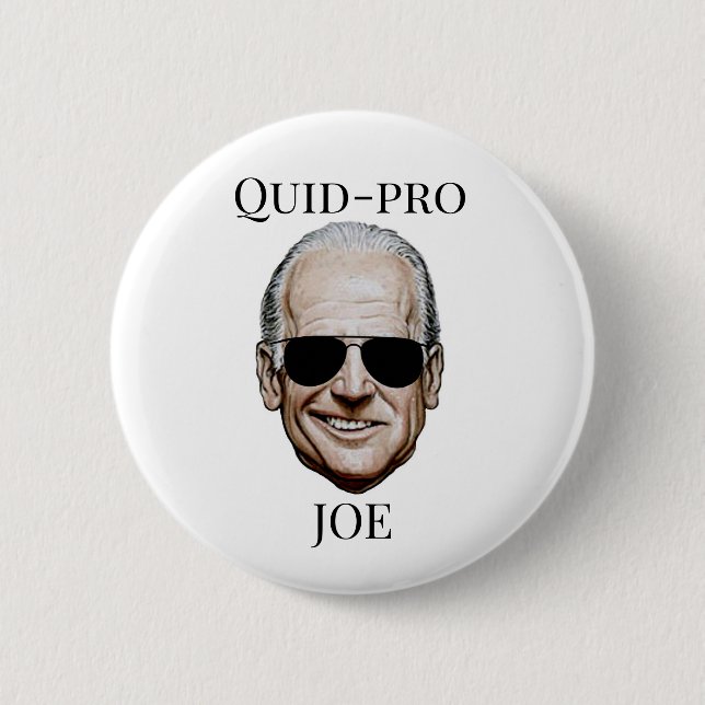 Quid-pro Joe Button (Front)