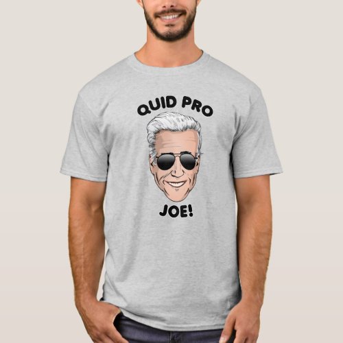 Quid Pro Joe T_Shirt