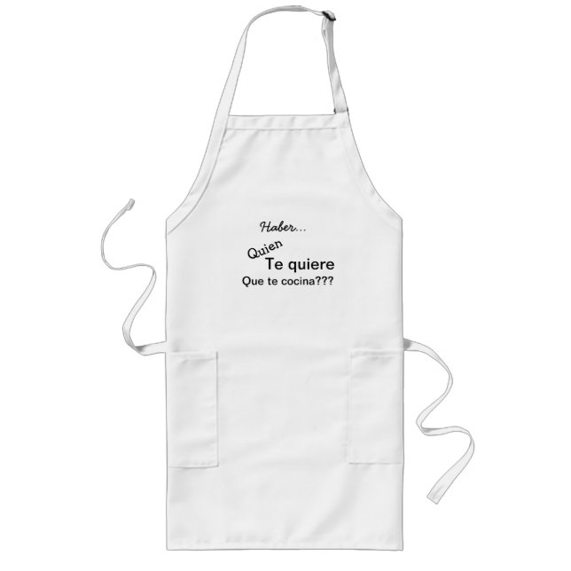 Quien te quiere apron (Front)