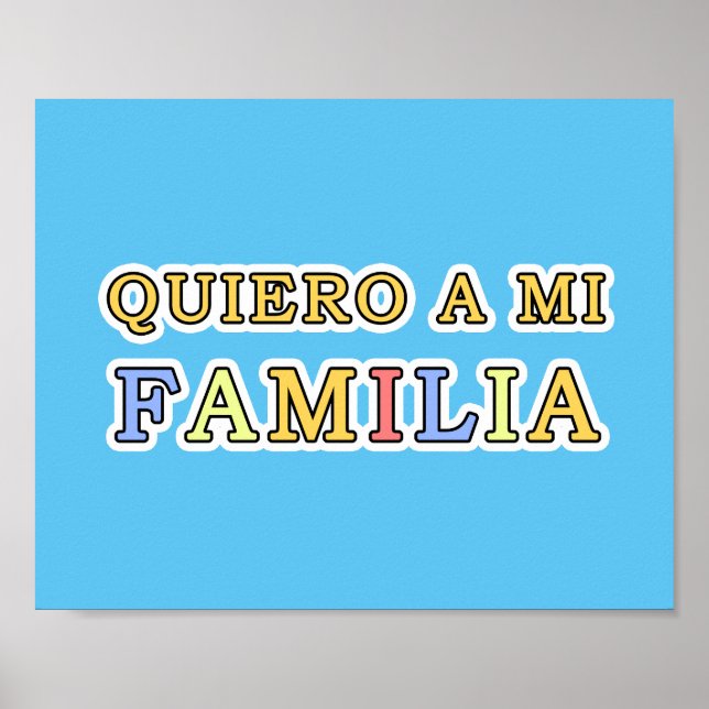 Quiero a mi Familia Español I love My Family Poster (Front)