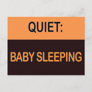 QUIET BABY SLEEPING POSTCARD