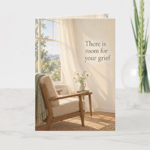 Quiet Chair Room for Your Grief Sympathy Card