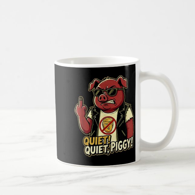 Quiet Ggy Sarcastic Litical Humor Funny Design Gif Coffee Mug (Right)