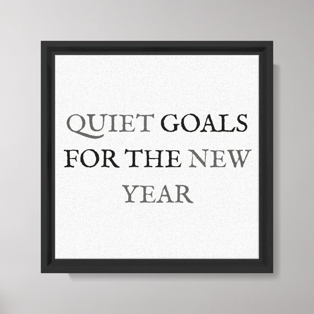 Quiet goals for the new year 🎉 canvas print (Front)