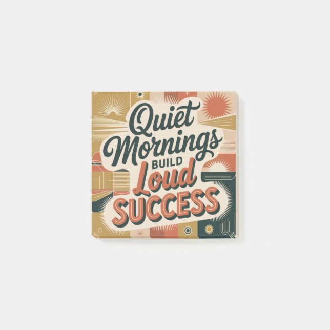Quiet Mornings Build Loud Success Post-it Notes (Front)
