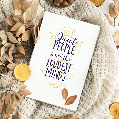 Quiet People Have the Loudest Minds Card