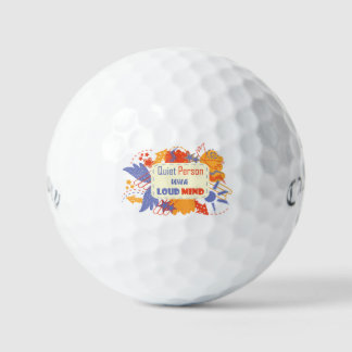 Quiet Person With Loud Mind blue yellow Golf Balls