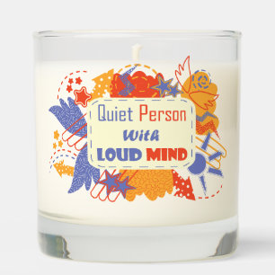 Quiet Person With Loud Mind blue yellow Scented Candle
