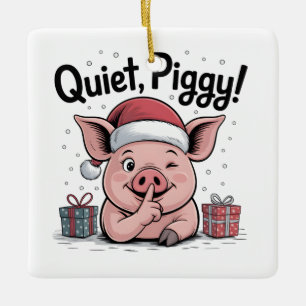 Quiet Piggy Christmas Santa hat Democratic Ceramic Ornament