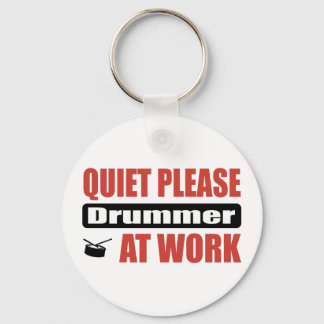 Quiet Please Drummer At Work Keychain