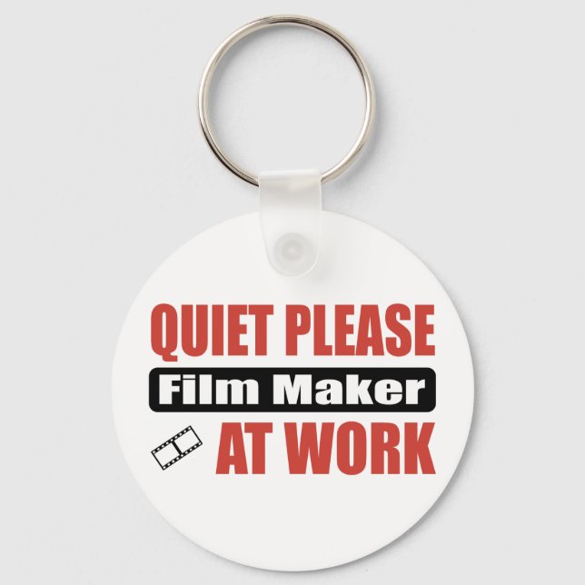 Quiet Please Film Maker At Work Keychain (Front)