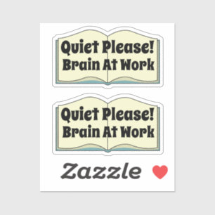 Quiet Please! Funny Book Quote 2 Piece Sticker