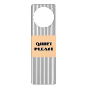 Quiet Please Gray Stripes Acrylic  Door Hanger