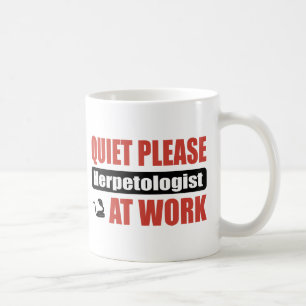 Quiet Please Herpetologist At Work Coffee Mug