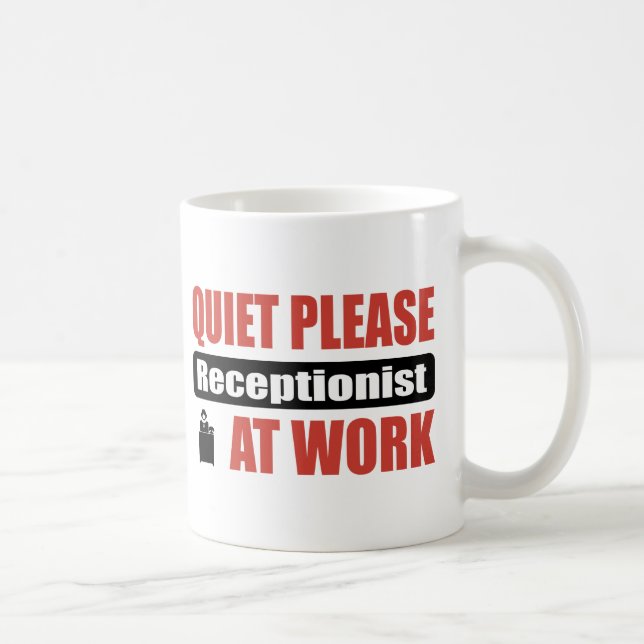 Quiet Please Receptionist At Work Coffee Mug (Right)