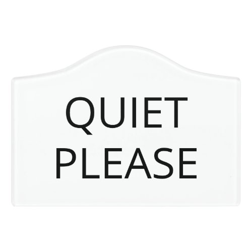 Quiet Please small custom door room sign