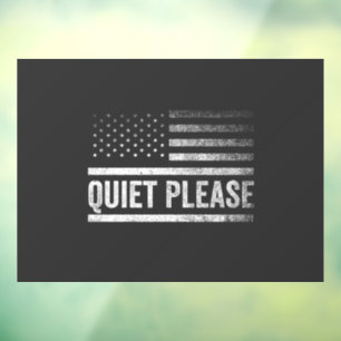 Quiet Please Trump Harris Debate President  Window Cling