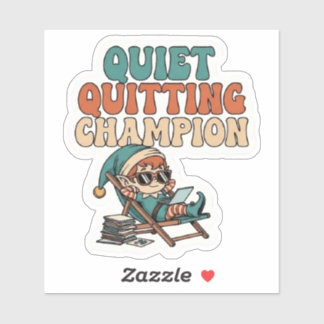 Quiet Quitting Elf Funny Office Humor Vinyl Sticker