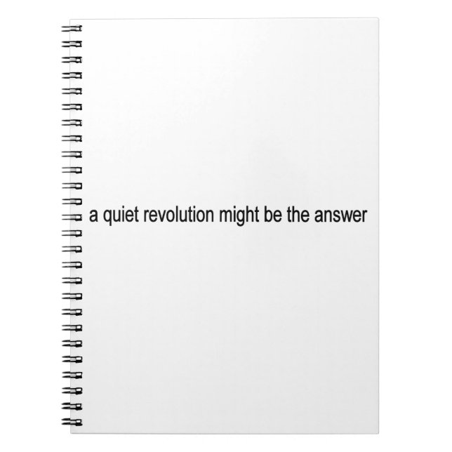 Quiet revolution notebook (Front)