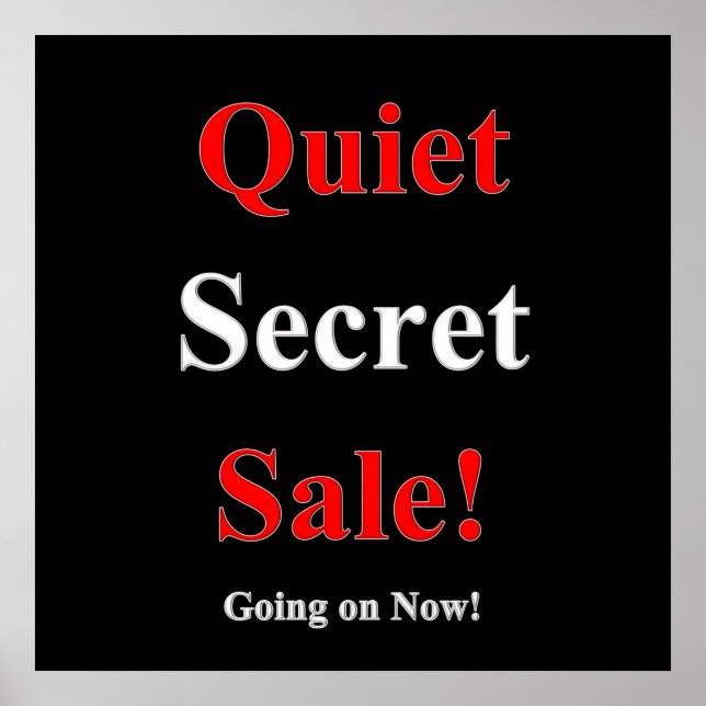 Quiet Secret Sale Poster Matte (Front)