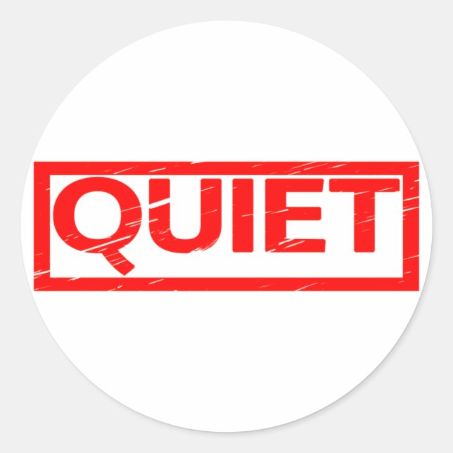 Quiet Stamp Classic Round Sticker (Front)