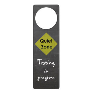 Quiet Zone Door Hanger for Testing