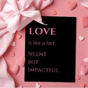 Quietly Impactful Love Humorous Valentine's Day Card