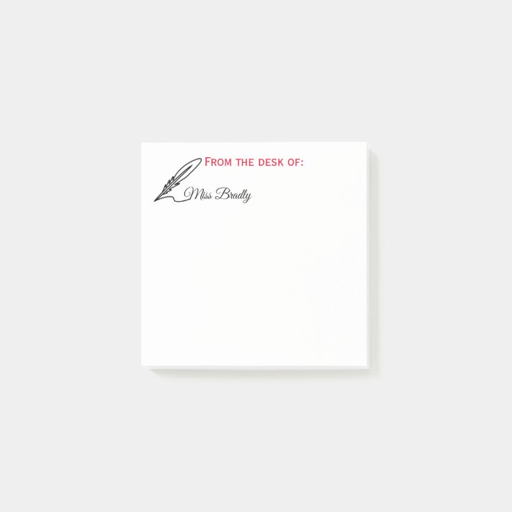Quill From the Desk of Custom Postit Notes Zazzle