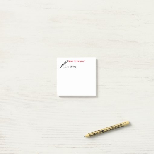 Quill From the Desk of Custom Postit Notes Zazzle