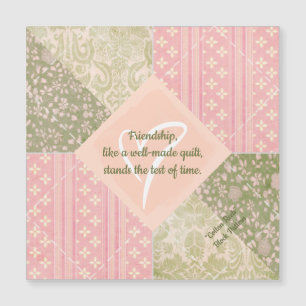 Quilt Block Friendship Quote Magnetic Card
