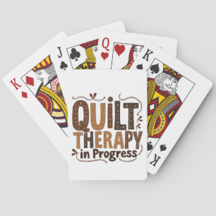 Quilt Therapy in Process Sewing Craft Enthusiasts Poker Cards