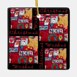Quilted Christmas Wishes Ceramic Oranament Ornament