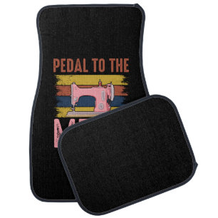 Quilter Gift   Pedal To The Metal Car Floor Mat