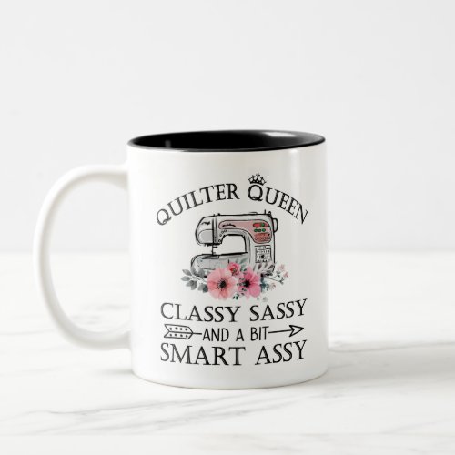 Quilter Queen Funny Sewing Crafts Pink Floral Two_Tone Coffee Mug