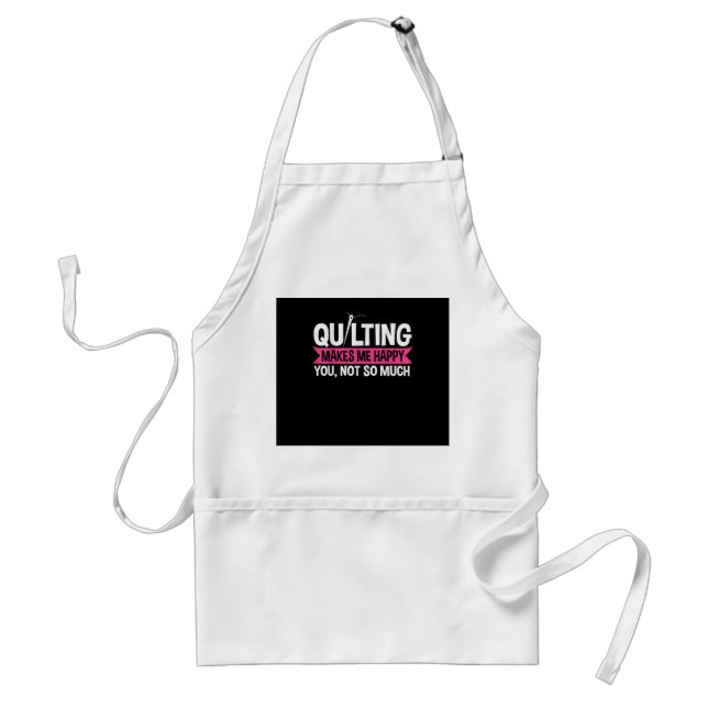 Quilter Quilting Sewing Gifts Adult Apron (Front)