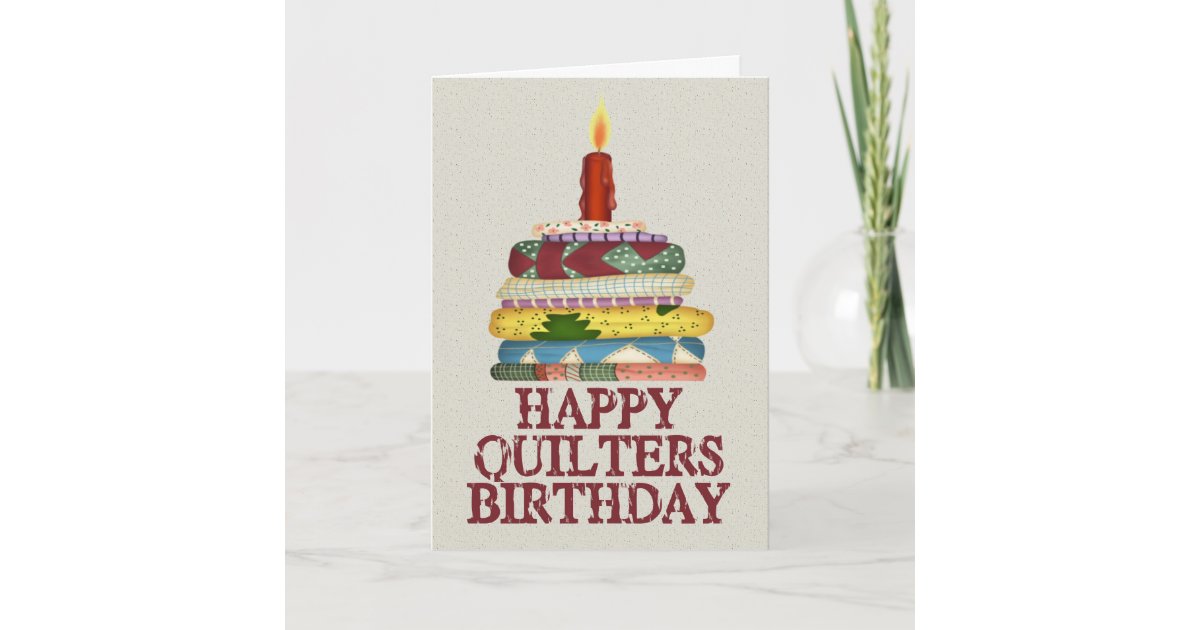Quilters Birthday Card Zazzle