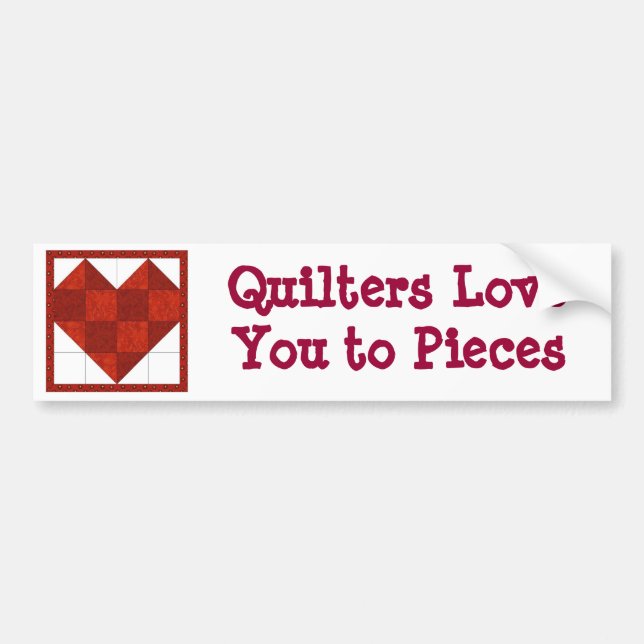 Quilter's Bumper Sticker (Front)