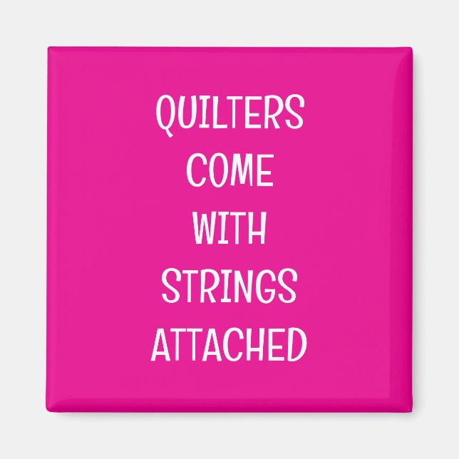 Quilters come with strings magnet (Front)