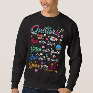 Quilters Cut Stitch Sew Share Sewing Sweatshirt