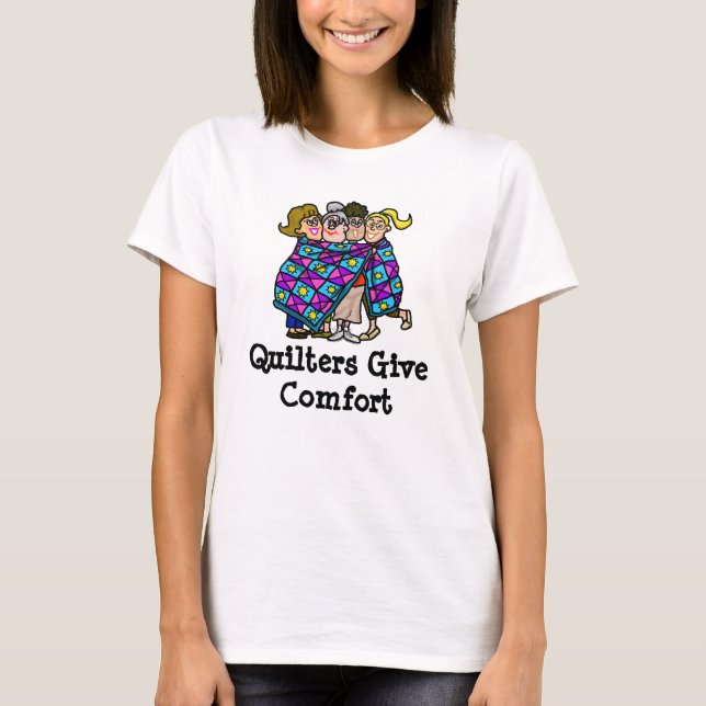 Quilters Give Comfort T-shirt (Front)
